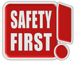 !-Schild rot quad SAFETY FIRST