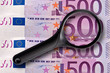 Billets de 500 euros, loupe