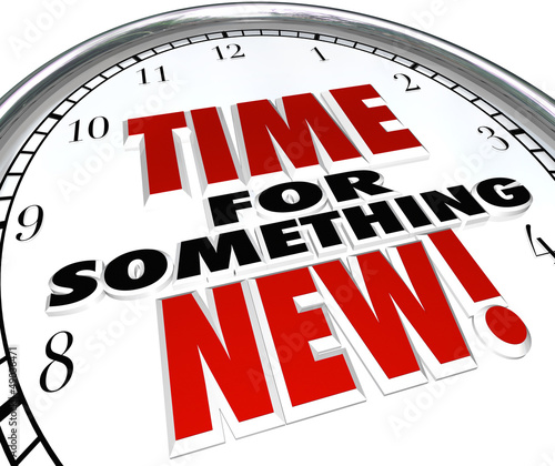 Illustration: Time for Something New Clock Update Upgrade Change Time for Something New Clock Update Upgrade Change
