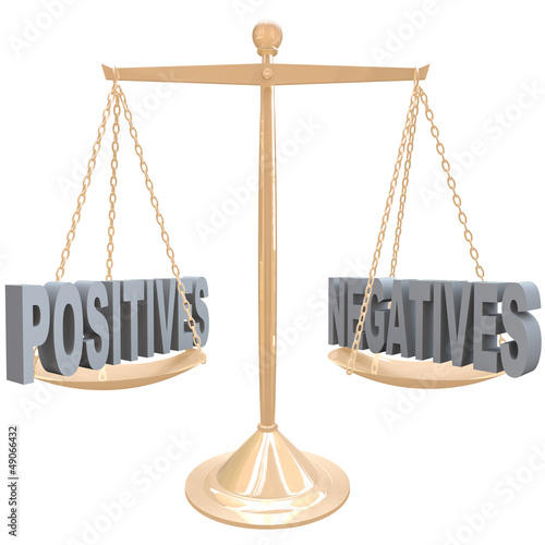 Illustration: Weighing Positives and Negatives - Choices on Scale Weighing Positives and Negatives - Choices on Scale