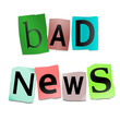Bad news concept.