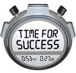Time for Success Words Stopwatch Timer Win Race