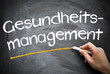 Gesundheitsmanagement