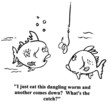 Fish sees nothing bad to grabbing hook