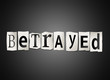 Betrayed concept.