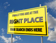 Road Sign with Words Right Place