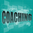 Education concept: words Coaching on digital background