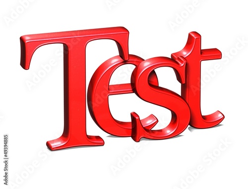 Illustration: 3D Word Test on white background 3D Word Test on white background
