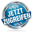 Jetzt zugreifen - Prozente
