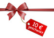 Schleife Schild 10 Euro geschenkt
