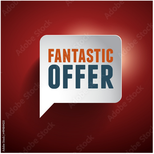 Vector: Fantastic offer old retro vintage speech bubble Fantastic offer old retro vintage speech bubble