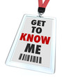 Get to Know Me Badge Name Tag and Lanyard