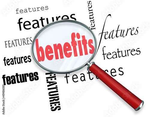 Illustration: Features vs Benefits How to Sell Core Sales Principle Features vs Benefits How to Sell Core Sales Principle