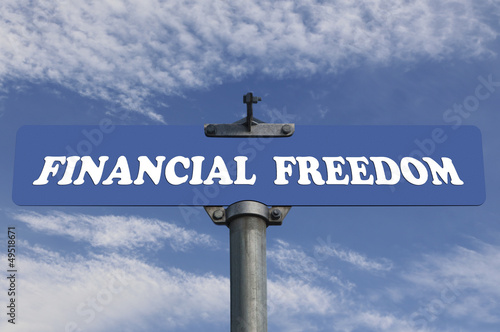 Photo: Financial freedom road sign Financial freedom road sign