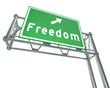 Freedom Freeway Sign Points to Liberty and Independence