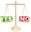 Yes Vs No Words on Scale Weighing Options to Answer