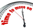 Time to Move On Clock Acceptance Concede to Change