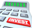 Dollar Signs and Invest Word on Calculator
