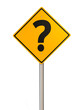Question mark - Road Warning Sign