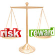 Risk Vs Reward Words on Scale Weigh Positives and Negatives