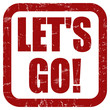 Grunge Stempel rot quad LET´S GO!