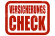 Grunge Stempel rot VERSICHERUNGSCHECK