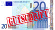 20 Euro Geldschein mit Stempel "Gutschrift"