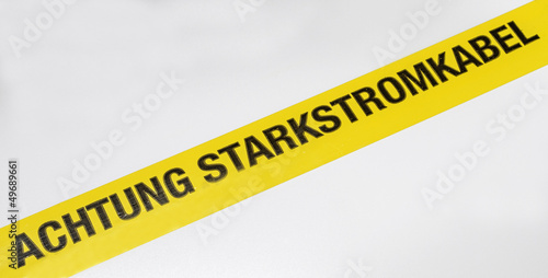 Photo: Achtung Starkstromkabel Achtung Starkstromkabel