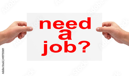 Photo: need a job concept need a job concept