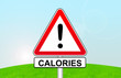 panneau attention calories