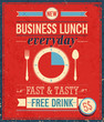 Vintage Bussiness Lunch Poster. Vector illustration.