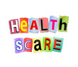 Health scare concept.