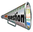 Question Megaphone Bullhorn Asking for Answers