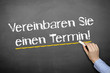 Vereinbaren Sie einen Termin!