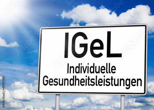 Photo: Verkehrsschild in weiß mit IGeL Verkehrsschild in weiß mit IGeL