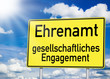 Verkehrsschild mit Ehrenamt