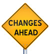 Yellow change ahead road sign