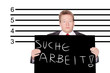 Suche Arbeit!