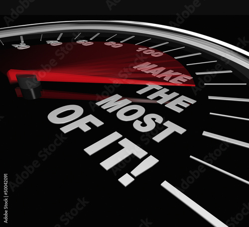 Illustration: Make the Most of It Speedometer Opportunity Potential Make the Most of It Speedometer Opportunity Potential