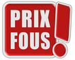 !-Schild rot quad PRIX FOUS
