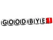 3D Good Bye! Button Click Here Block Text