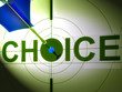 Choice Shows Life Decision Of Work Home
