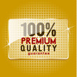 100% premium quality