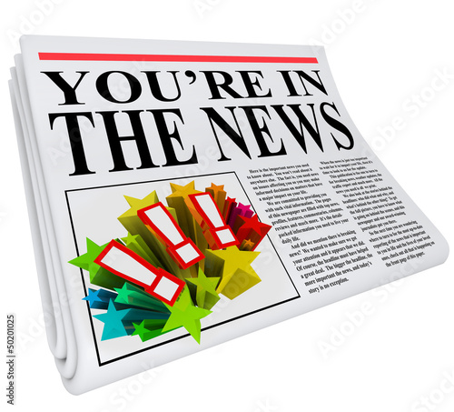 Photo: You're in the News Newspaper Attention Exposure You're in the News Newspaper Attention Exposure