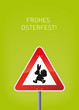 Osterkarte Frohes Osterfest
