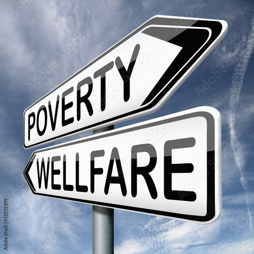 Illustration: wellfare or poverty wellfare or poverty