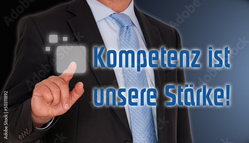 Illustration: Kompetenz ist unsere Stärke ! Kompetenz ist unsere Stärke !
