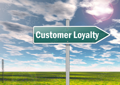 Illustration: Signpost "Customer Loyalty" Signpost "Customer Loyalty"