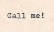 Call me