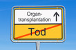Organtransplantation